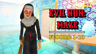 Evil Nun: Maze - Floors 1-10 | Full Gameplay