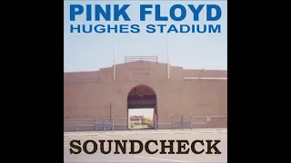 Pink Floyd   Hughes Stadium Soundcheck 20  April 1988