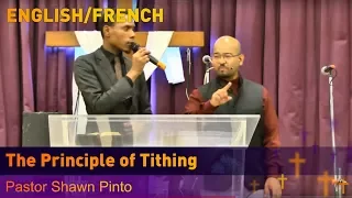 Pastor Shawn Pinto - The Principle of Tithing  ENG-FRENCH