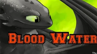 *Blood water*💙HTTYD 💙