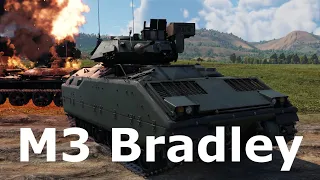 The M3 Bradley Experience | War Thunder