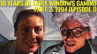 10 Years of Early Windows Gaming 1994 - Episode 1