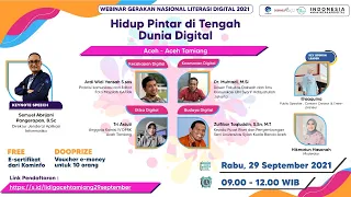 Literasi Digital - Hidup Pintar di Tengah Dunia Digital (Kab. Aceh Tamiang, 29/09/2021)