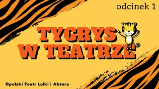 TYGRYS W TEATRZE LALEK