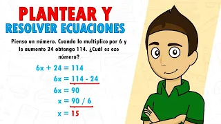 PIENSO UN NUMERO.... PLANTEAR Y RESOLVER ECUACIONES LINEALES Super fácil - Para principiantes