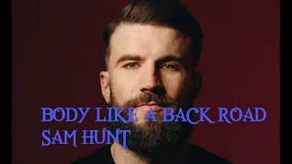 Body like a back road video song with lyrics