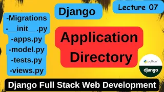 application directory structure in django | django full tutorial | #07