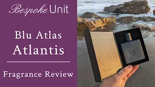 Blu Atlas Atlantis Review: Best Citrus Cologne Going Into 2023