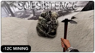 A COLD DAY FOR MINING | Subsistence Gameplay | S7 219