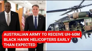 AUSTRALIAN ARMY TO RECEIVE #UH60M #BLACKHAWK HELICOPTERS EARLY THAN EXPECTED #AUSTRALIA #AUSARMY
