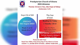 Presby | Presbyterian Church of Ghana | PCG Almanac Bible Reading 04.08.2023 Akua Mayve