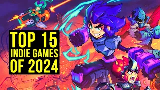 Top 15 Must See Indie Games of 2024