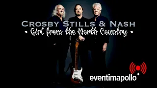 Stephen Stills | Crosby Stills & Nash | Girl From The North Country | Hammersmith Apollo London 2015