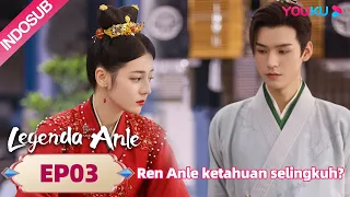 Legenda Anle (The Legend of Anle) EP03 Part 1 | Highlight | Dilraba/ Simon Gong | YOUKU