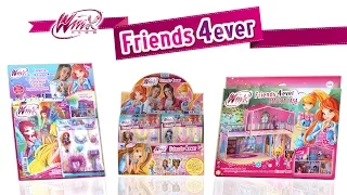 Winx Friends 4ever - Scopriamo insieme l’intera collezione e la Magica Casa