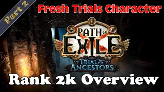 Rank 1 - 2000 Build, Loot & Thoughts - Path of Exile TotA 3.22
