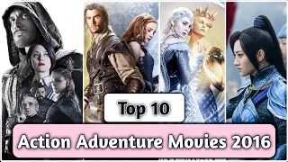 Top 10 Action Adventure Movies | 2016 | Best Action Adventure Hollywood Movies | Top Movies