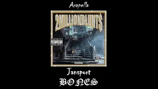 BONES - Jansport (Acapella)