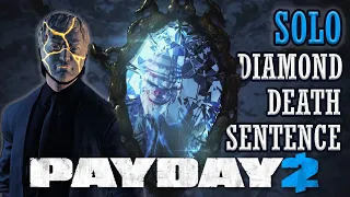 Stealth Dance of a Solo Death Sentence in PAYDAY 2: THE DIAMOND