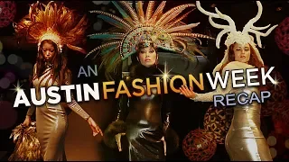 Austin Fashion Week Recap (2013-16) by Austin Street Stories