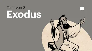 Buchvideo: Exodus (2. Mose) Kap. 1-18