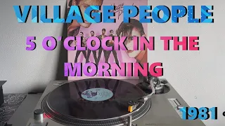 Village People - 5 O'Clock In The Morning (Disco-Electronic 1981) (Album Version) HQ - FULL HD