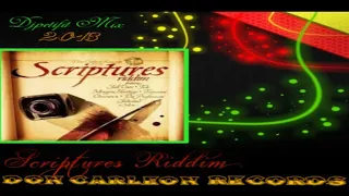 Scriptures Riddim{2013}[Don Carleon] Mix By Djpetifit