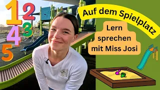 Lerne sprechen mit Miss Josi | Spielen & Lernen auf dem Spielplatz | Videos für Babys & Kleinkinder