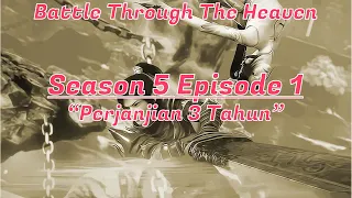 Battle Through The Heaven Season 5 Episode 1