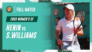 Justine Henin vs Serena Williams - Semi-final | Roland-Garros 2003