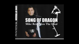 【サンプル】SONG OF DRAGON - Mike Remedios The Final