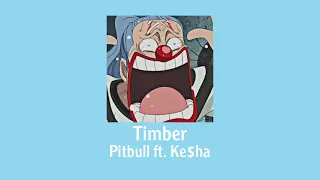 Pitbull - Timber ft. Ke$ha (slowed & reverb)