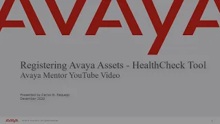 How to technically on board unregistered assets using Avaya Healthcheck tool