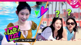 [LA@ITZY] Ep.2 (Full Ver.) (ENG SUB)