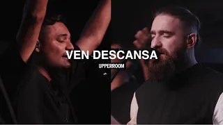 Ven Descansa - UPPERROOM x TOMATULUGAR | Marcos Brunet + Lucas Conslie