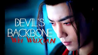 Wei Wuxian || "Devil's Backbone"