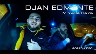 Djan Edmonte - Im Yara Haya  НОВОГОДНИЙ ХИТ!