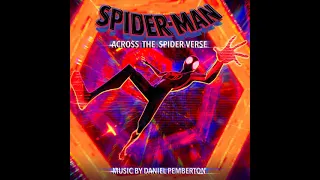 Spider-Man: Across the Spider-Verse Soundtrack | The Right to Remain Silent - Daniel Pemberton |