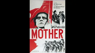 1926: Mother - Мать