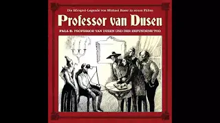 Prof. van Dusen (Die neuen Fälle) - Fall 08: Professor van Dusen und der erfundene Tod (Komplett)