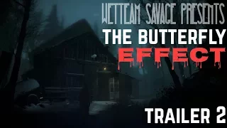 The Butterfly Effect WetTeam Series Trailer 2