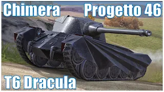 T6 Dracula, Chimera & Progetto 46 ● WoT Blitz
