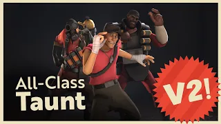 So Close! V2 [TF2 Taunt Showcase]