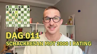 Dag 11 | Schackresan mot 2000 i rating