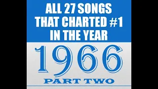 𝐀𝐥𝐥 𝟐𝟕 𝐒𝐨𝐧𝐠𝐬 𝐓𝐡𝐚𝐭 𝐂𝐡𝐚𝐫𝐭𝐞𝐝 #𝟏 𝐢𝐧 𝟏𝟗𝟔𝟔 - 𝐏𝐚𝐫𝐭 𝐓𝐰𝐨 - see listing in comments - stereo