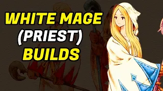 Final Fantasy Tactics White Mage Builds