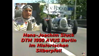 DTM Berlin AVUS 1990 - Hans-Joachim Stuck - im historischen Silberpfeil