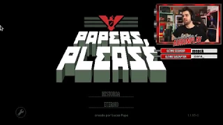 PAPERS PLEASE || EL FINAL