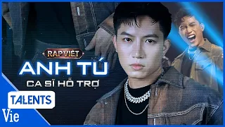 Ca sĩ hỗ trợ Anh Tú - người làm nên thành công của nhiều bản RAP HIT tại 3 mùa Rap Việt nghe là dính