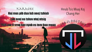 Hnub Tsis Muaj Koj【Karaoke】